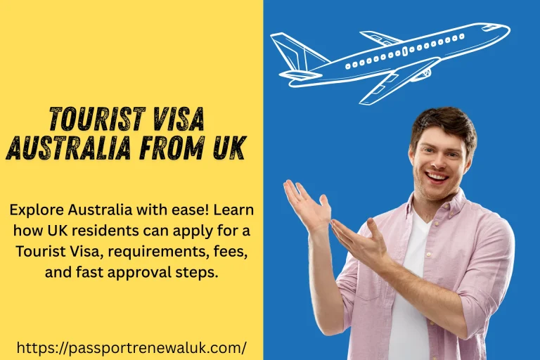 Tourist Visa Australia From UK
