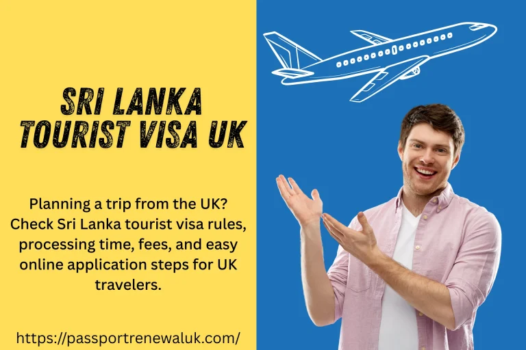 Sri Lanka Tourist Visa UK