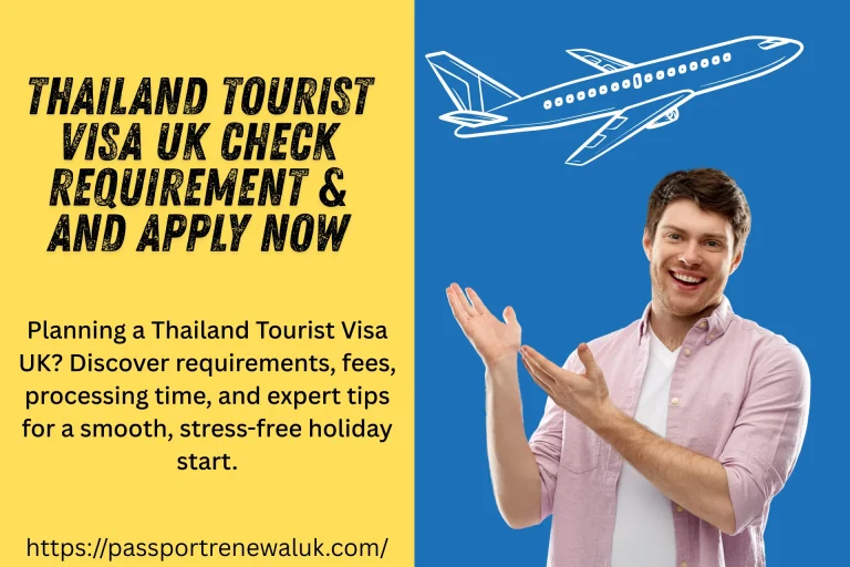 Thailand Tourist Visa UK
