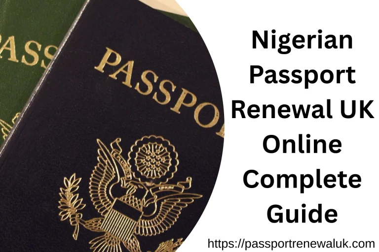 Nigerian Passport Renewal UK