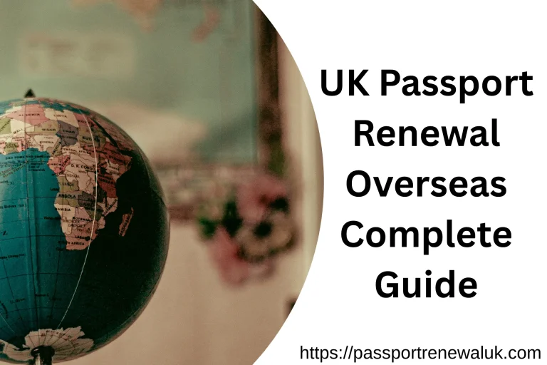 UK Passport Renewal Overseas