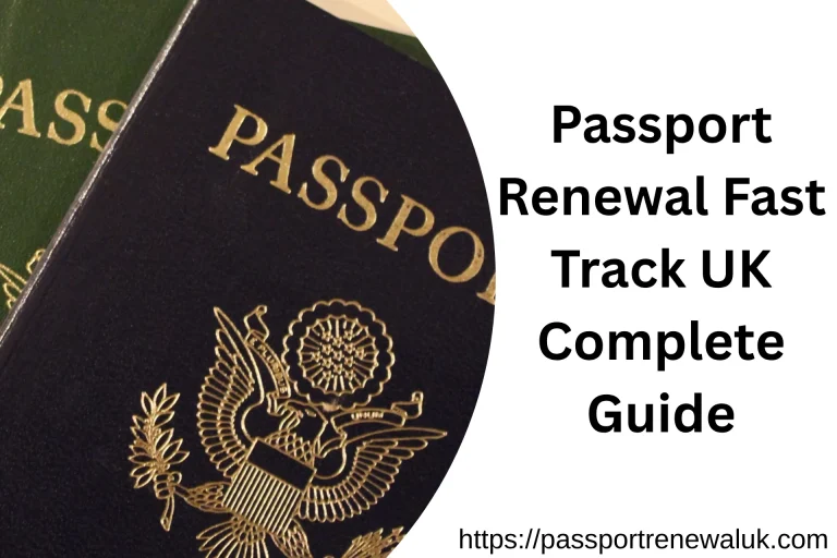 Passport Renewal Fast Track UK