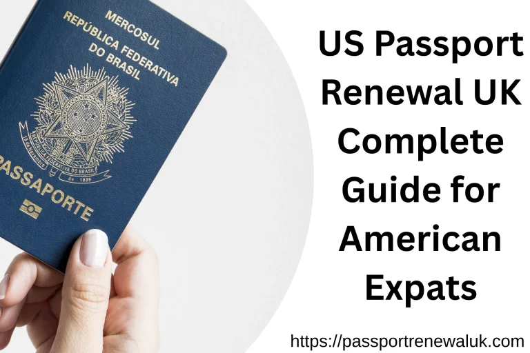 US Passport Renewal UK